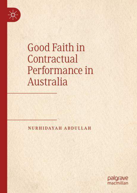 Good Faith in Contractual Performance in Australia main product photo