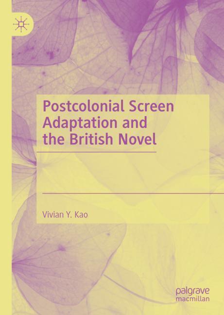 Postcolonial Screen Adaptation and the British Novel main product photo