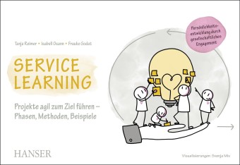 Service Learning - Persönlichkeitsentwicklung durch gesellschaftliches Engagement