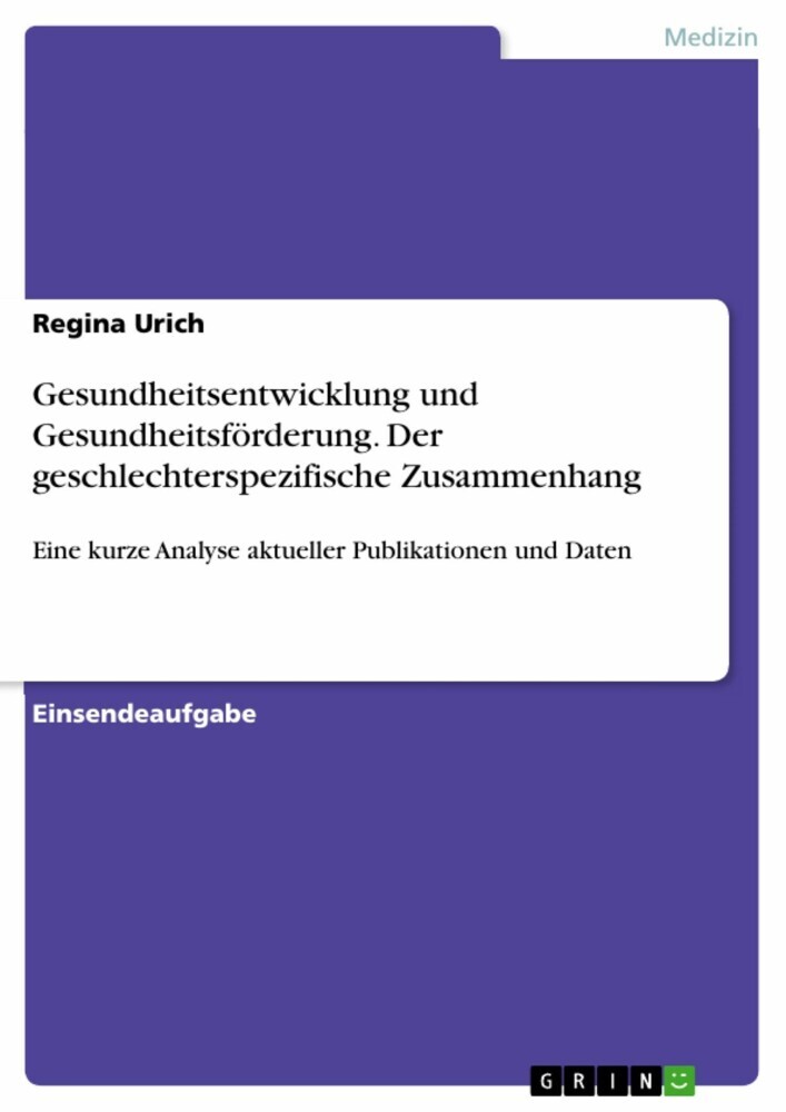 Gesundheitsentwicklung und Gesundheitsförderung. Der geschlechterspezifische Zusammenhang main product photo