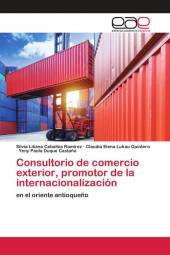 Consultorio de comercio exterior, promotor de la internacionalización