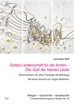 Gottes Leidenschaft für die Armen - Der Gott der kleinen Leute