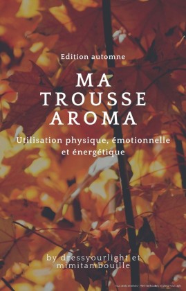 MA TROUSSE AROMA