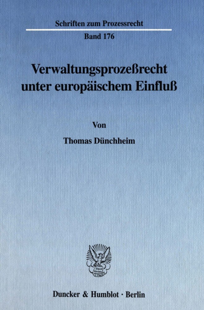 Verwaltungsprozeßrecht unter europäischem Einfluß. main product photo