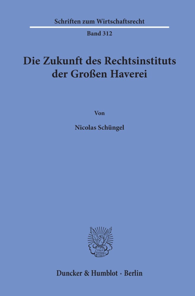 Die Zukunft des Rechtsinstituts der Großen Haverei. main product photo