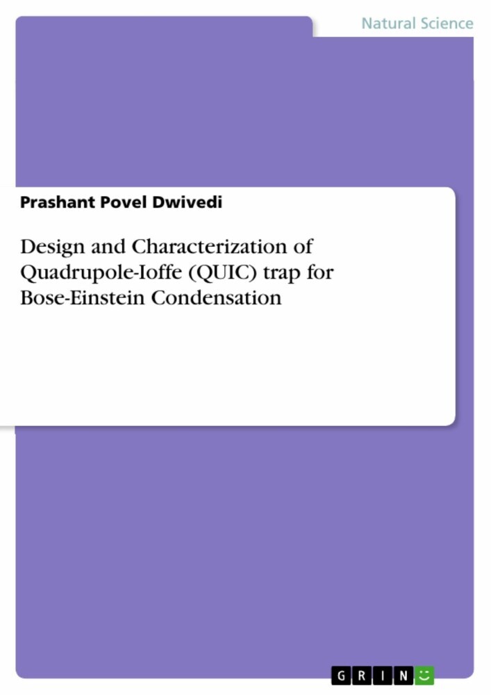 Design and Characterization of Quadrupole-Ioffe (QUIC) trap for Bose-Einstein Condensation main product photo