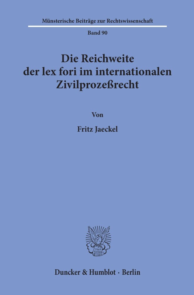 Die Reichweite der lex fori im internationalen Zivilprozeßrecht. main product photo