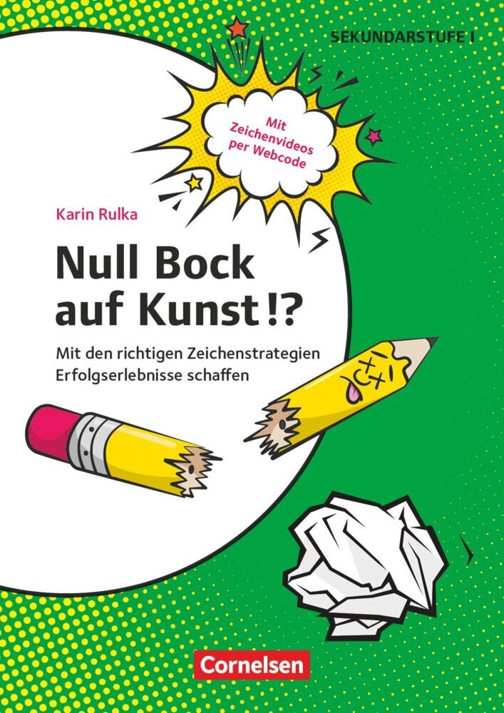Null Bock auf Kunst!? - Zeichnen - Mit den richtigen Zeichenstrategien Erfolgserlebnisse schaffen main product photo