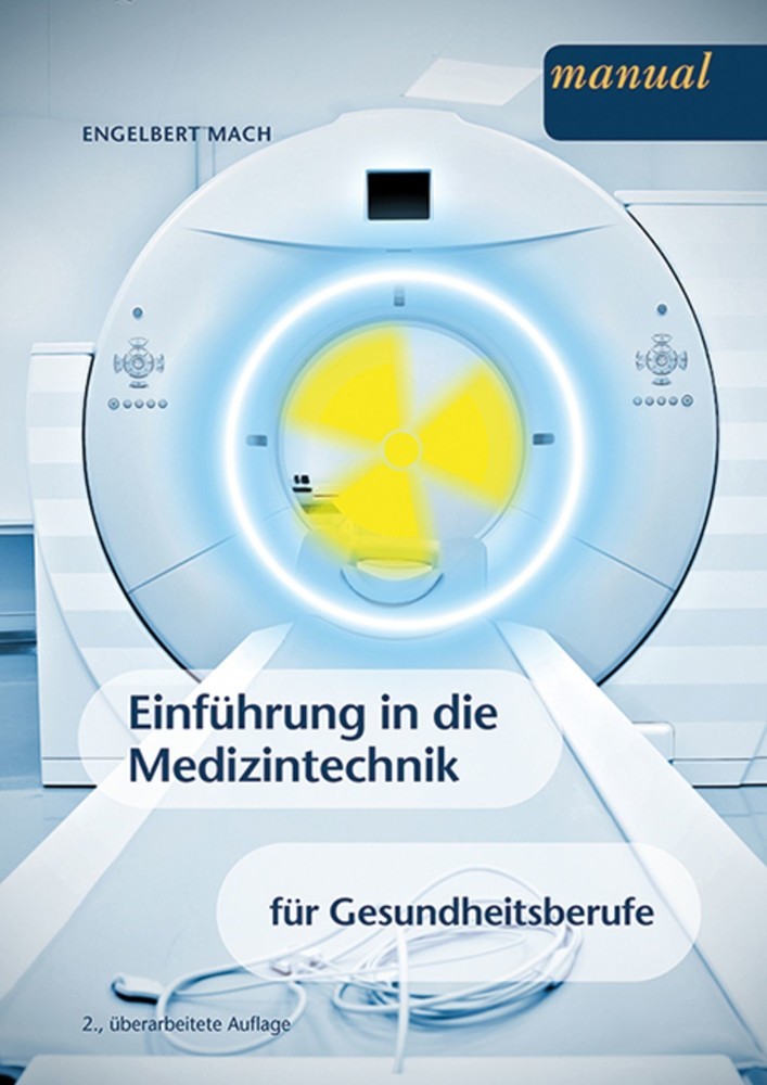 Einführung in die Medizintechnik für Gesundheitsberufe main product photo