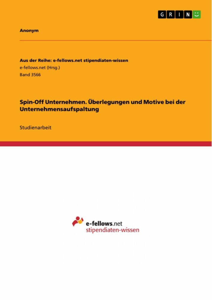 Spin-Off Unternehmen. Überlegungen und Motive bei der Unternehmensaufspaltung main product photo