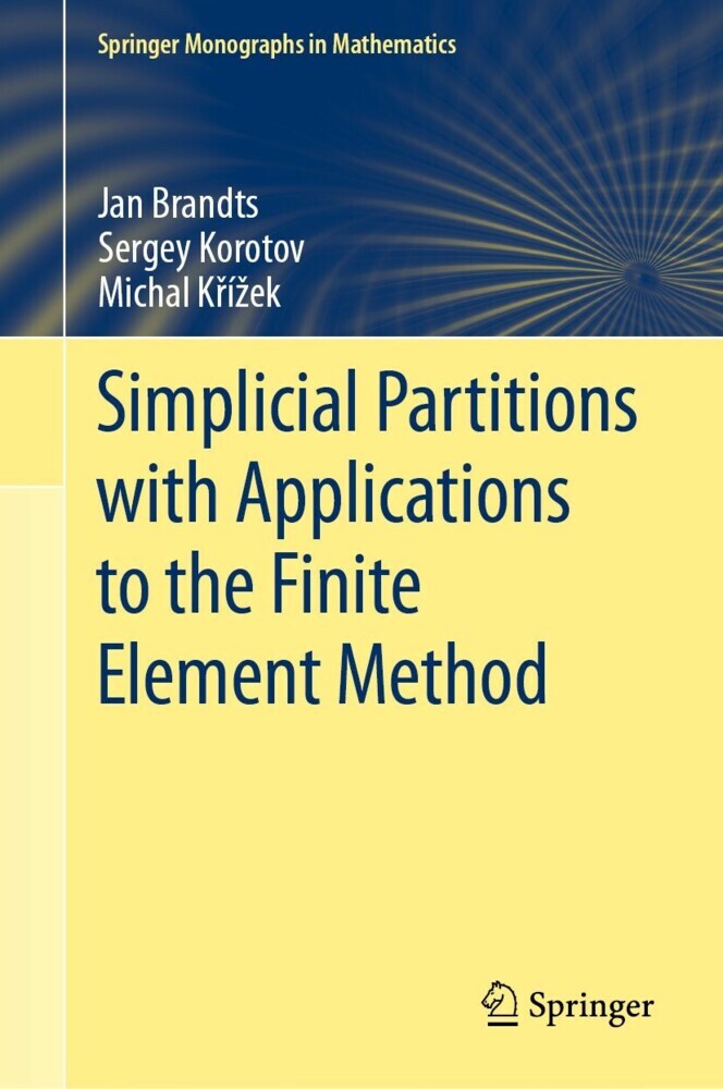 Simplicial Partitions with Applications to the Finite Element Method main product photo