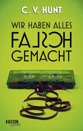 Wir haben alles falsch gemacht