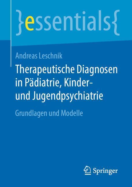 Therapeutische Diagnosen in Pädiatrie, Kinder- und Jugendpsychiatrie main product photo
