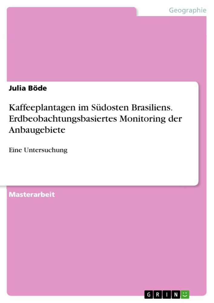 Kaffeeplantagen im Südosten Brasiliens. Erdbeobachtungsbasiertes Monitoring der Anbaugebiete main product photo