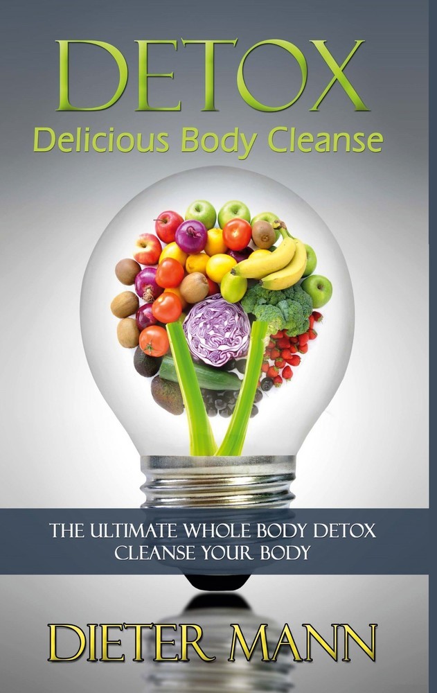 Detox: Delicious Body Cleanse main product photo