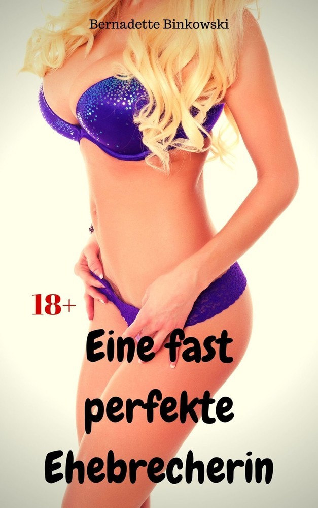 Eine fast perfekte Ehebrecherin main product photo