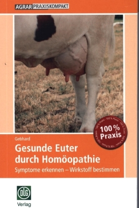Gesunde Euter durch Homöopathie
