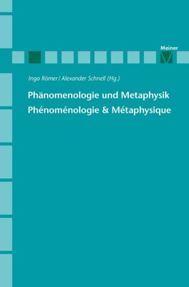 Phänomenologie und Metaphysik