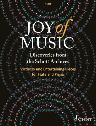 Joy of Music - Discoveries from the Schott Archives