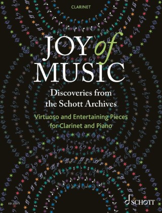 Joy of Music - Discoveries from the Schott Archives