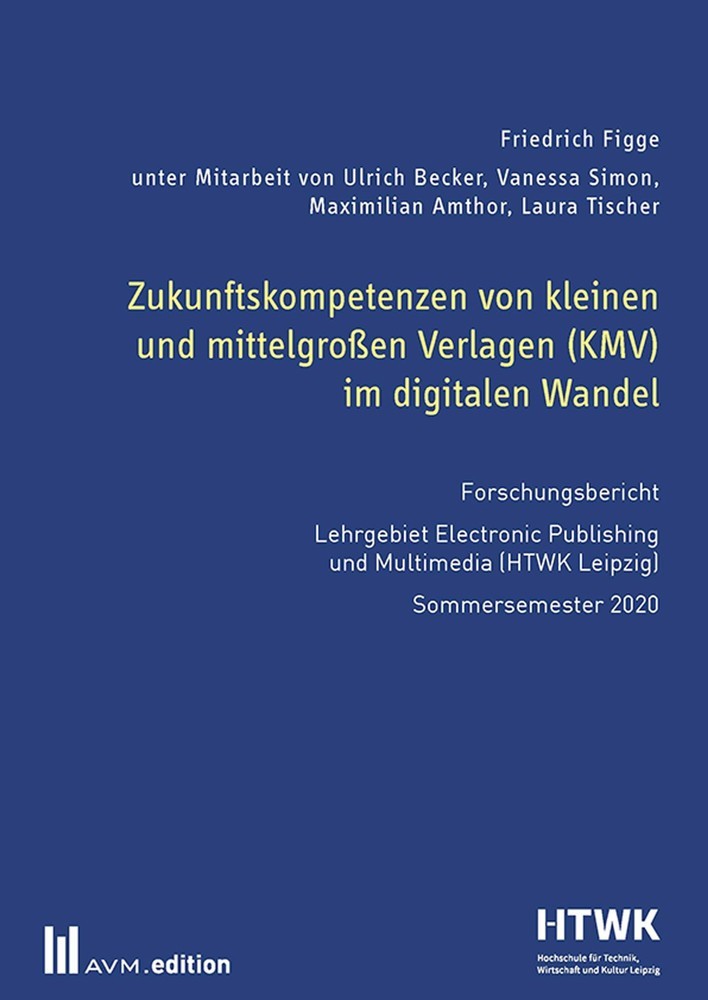 Zukunftskompetenzen von kleinen und mittelgroßen Verlagen (KMV) im digitalen Wandel main product photo