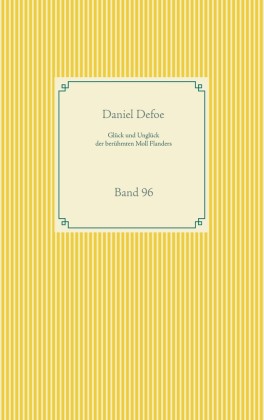 Glück und Unglück der brühmten Moll Flanders