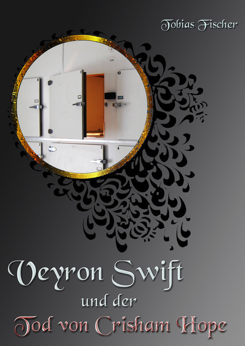 Veyron Swift und der Tod von Crisham Hope main product photo
