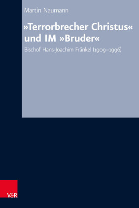 'Terrorbrecher Christus' und IM 'Bruder'