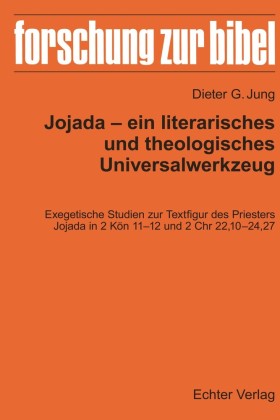Jojada - ein literarisches und theologisches Universalwerkzeug
