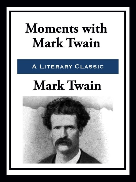 Moments with Mark Twain main product photo