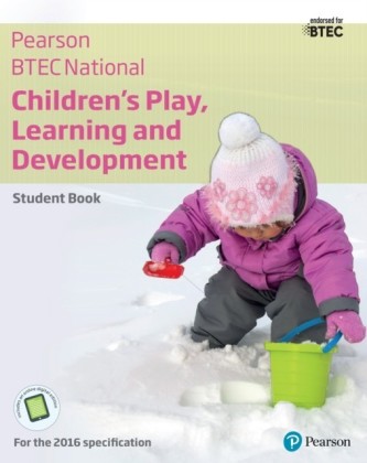 BTEC Nationals Children's Play, Learning and Development Student Book + ActiveBook
