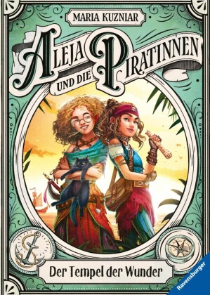 Aleja und die Piratinnen, Band 2 - Der Tempel der Wunder