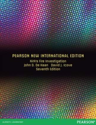 Kirk's Fire Investigation: Pearson New International Edition