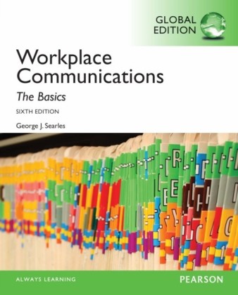 Workplace Communication: The Basics, Global Edition