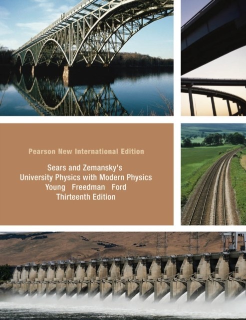 University Physics with Modern Physics Technology Update, Volume 2 (Chs.21-37): Pearson New International Edition main product photo