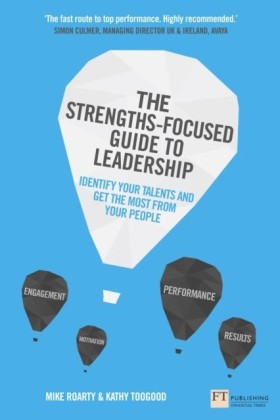 Strengths-Focused Guide to Leadership