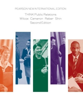 THINK Public Relations: Pearson New International Edition