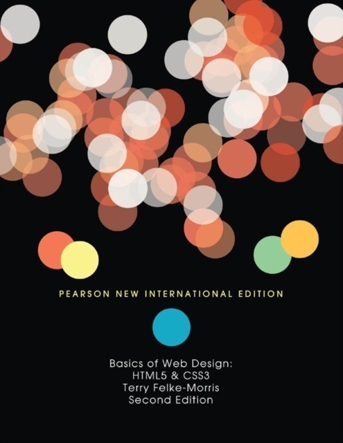 Basics of Web Design: Pearson New International Edition main product photo