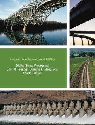 Digital Signal Processing: Pearson New International Edition
