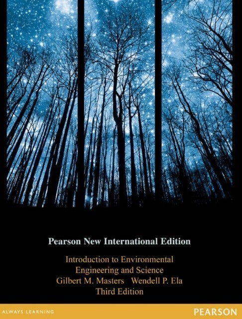Introduction to Environmental Engineering and Science: Pearson New International Edition main product photo