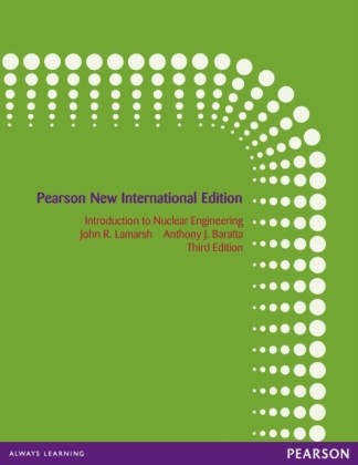 Introduction to Nuclear Engineering: Pearson New International Edition