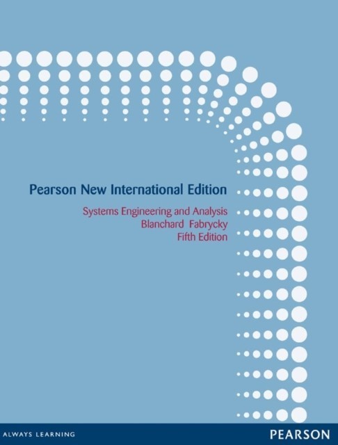 Systems Engineering and Analysis: Pearson New International Edition main product photo