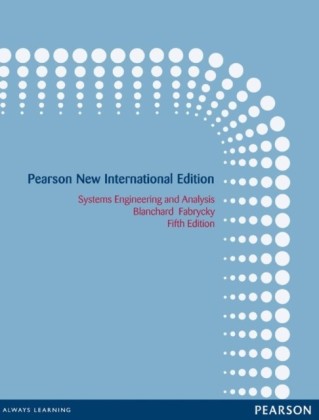 Systems Engineering and Analysis: Pearson New International Edition