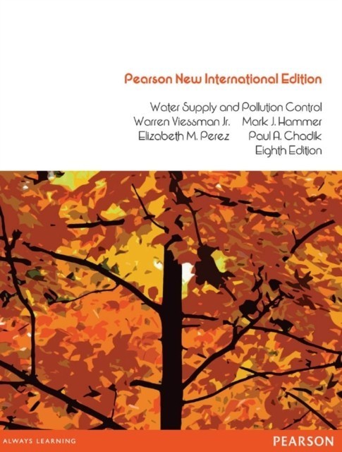 Water Supply and Pollution Control: Pearson New International Edition main product photo