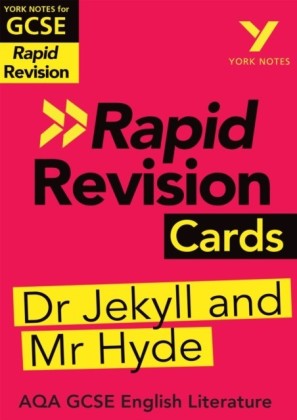 York Notes for AQA GCSE (9-1) Rapid Revision Cards: The Strange Case of Dr Jekyll and Mr Hyde