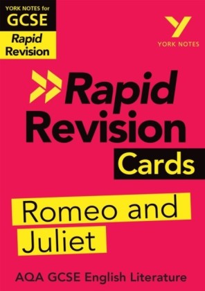 York Notes for AQA GCSE (9-1) Rapid Revision Cards: Romeo and Juliet