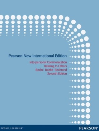 Interpersonal Communication: Pearson New International Edition
