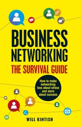 Business Networking - The Survival Guide