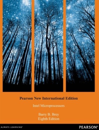 Intel Microprocessors: Pearson New International Edition