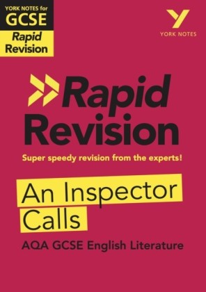 York Notes for AQA GCSE (9-1) Rapid Revision: An Inspector Calls